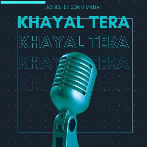 Khayal Tera