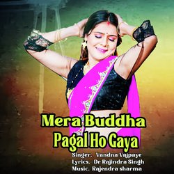 Mera Buddha Pagal Ho Gaya-RSotYSZiWGE