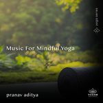 Music for Mindful Yoga