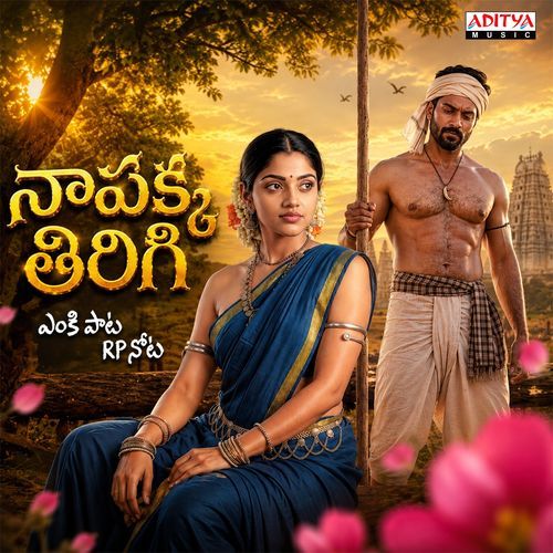 Naa Pakka Thirigi (From "Enki Paata RP Nota Version 2")