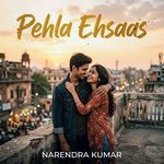 Pehla Ehsaas