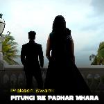 Pitungi Re Padhar Mhara