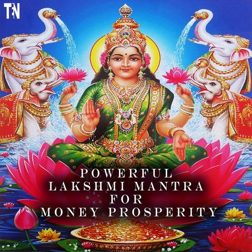 Powerful Lakshmi Mantra for Money Prosperity