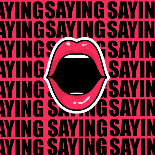 Saying