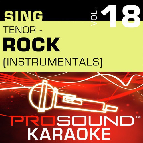 Sing Tenor - Rock,  V.18 (Karaoke Performance Tracks)
