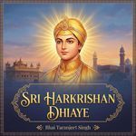 Sri Harkrishan Dhiaye