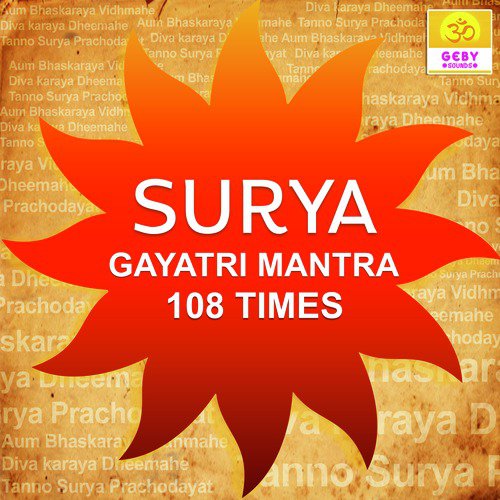 Surya Gayatri Mantra 108 Times (Sun Mantra)