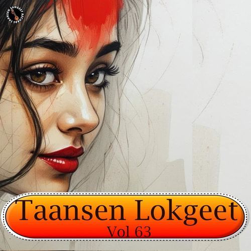 Taansen Lokgeet Vol 63