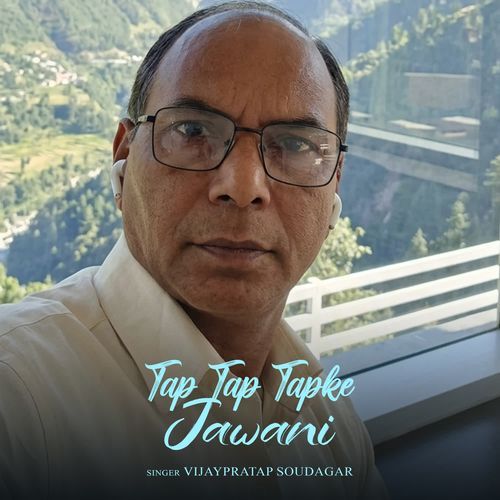 Tap Tap Tapke Jawani