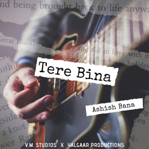 Tere Bina - Single