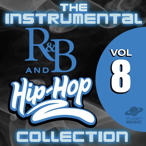 Conqueror saw Susteen The Instrumental R&B And Hip-Hop Collection, Vol. 8 Songs Download - Free  Online Songs @ JioSaavn