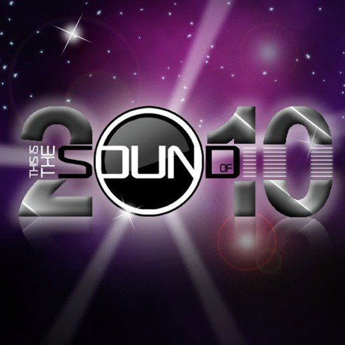 This Is The Sound Of...2010