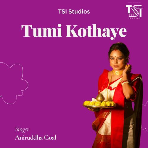 Tumi Kothaye