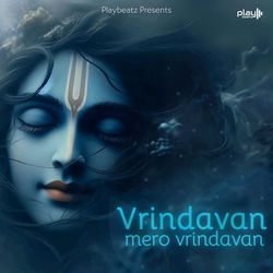 Vrindavan Mero Vrindavan-GgRSSwJyRlw