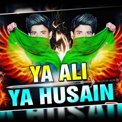 Ya Ali Ya Husaain