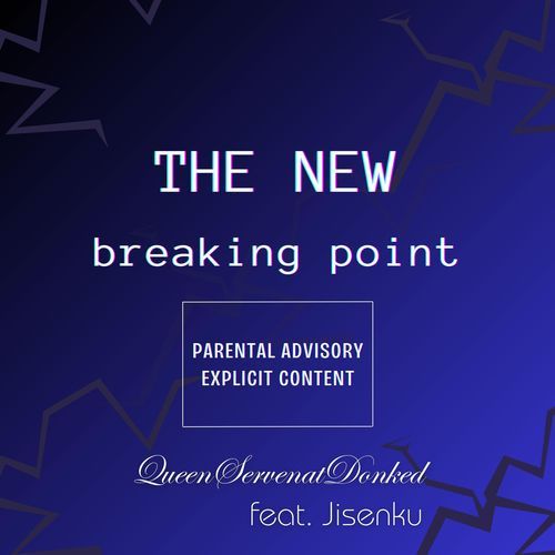 the new breaking point (feat. Jisenku) (Instrumental)