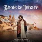 Bhole Ke Ishare