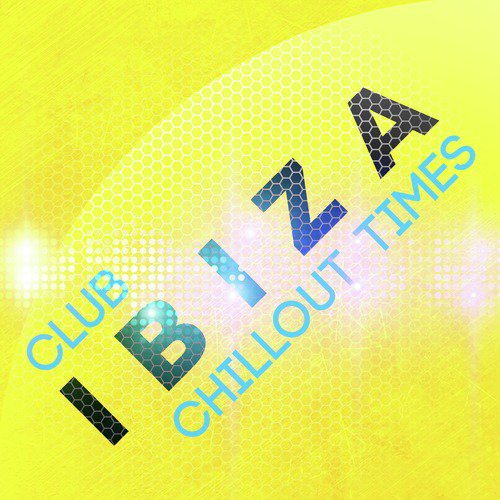 Club Ibiza Chillout Times