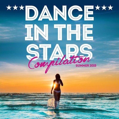Dance in the Stars (Radio Edit)