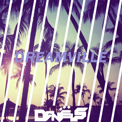 Dreamville (Radio Edit)
