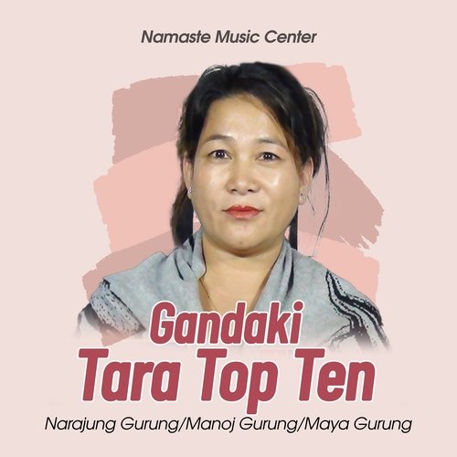 Gandaki Tara Top Ten