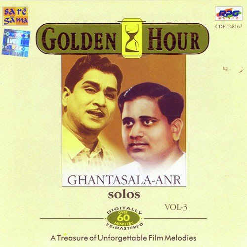 Golden Hour - Ghantasala Sings Anr Solo