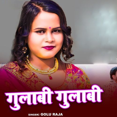 Gulabi Gulabi