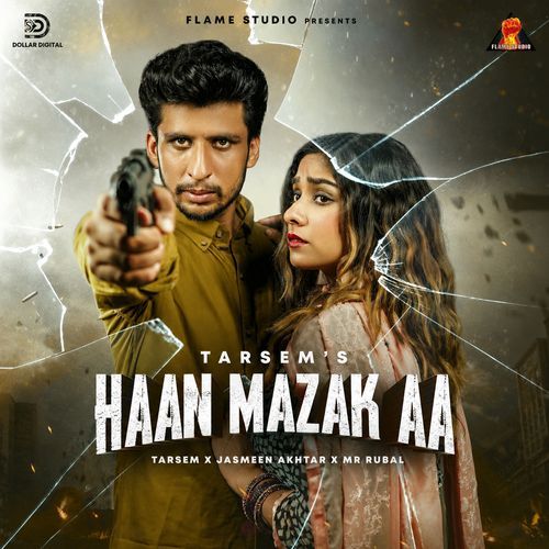 Haan Mazak Aa