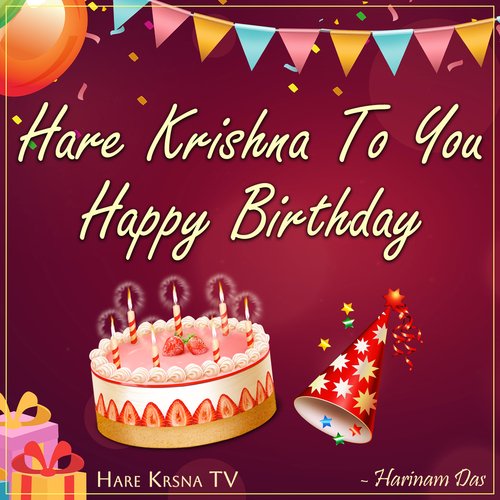 Happy Birthday - Hare Krishna To You - Song Download from Happy ...