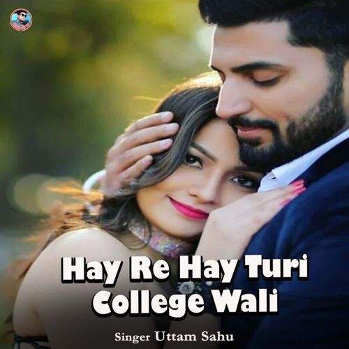 Hay Re Hay Turi College Wali