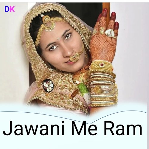 Jawani Me Ram