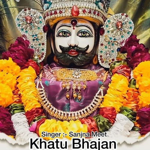 Khatu Bhajan