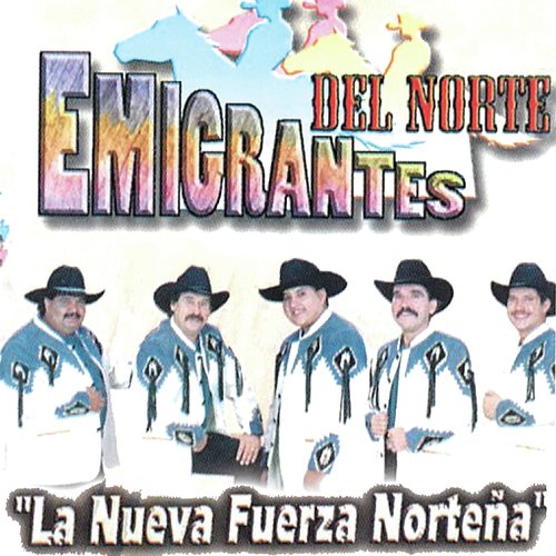 La Nueva Fuerza Norteña