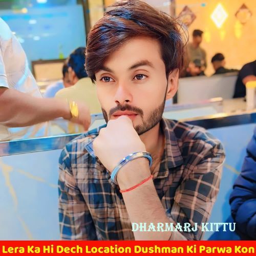 Lera Ka Hi Dech Location Dushman Ki Parwa Kon