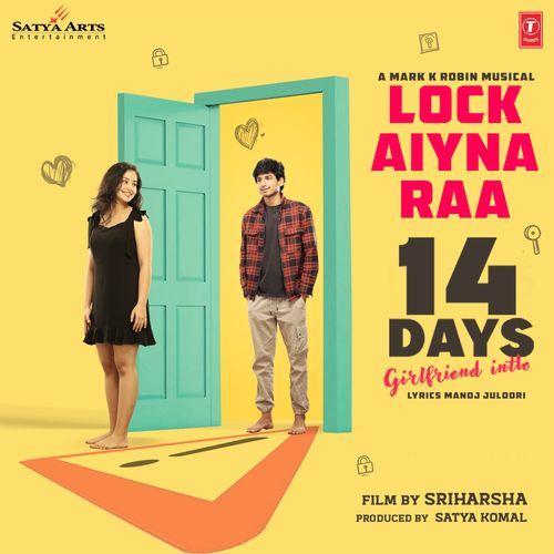 Lock Aiyna Raa [From "14 Days (Girlfriend Intlo)"]