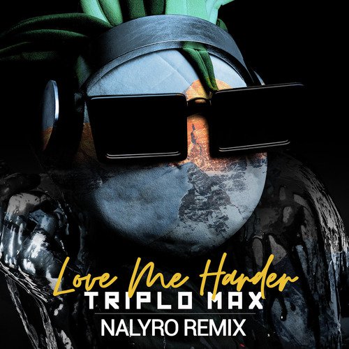 Love Me Harder (Nalyro Remix)_poster_image