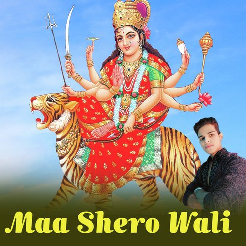 Maa Shero Wali