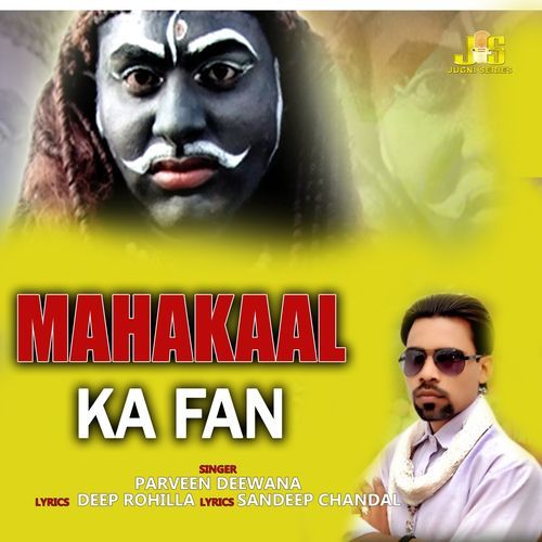 Mahakaal Ka Fan