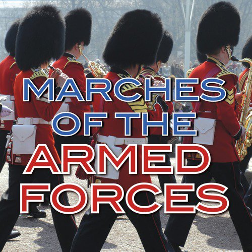 Marches of the Armed Forces