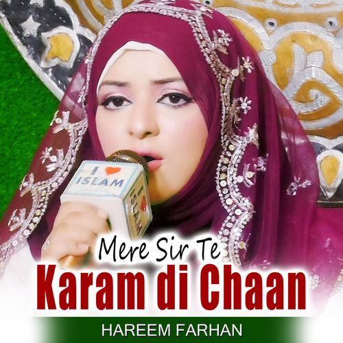 Mere Sir Te Karam di Chaan