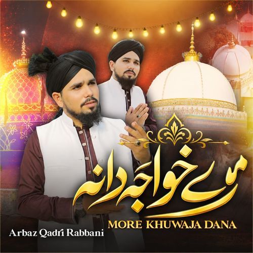 More Khuwaja Dana
