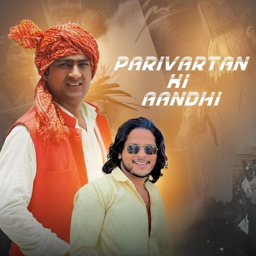 Parivartan Ki Aandhi