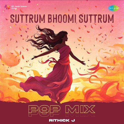 Suttrum Bhoomi Suttrum - Pop Mix