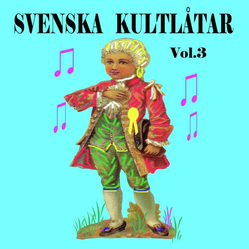 Svenska kultlåtar, Vol. 3