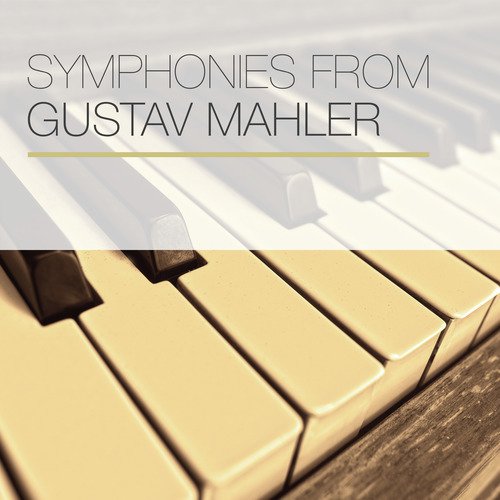 Symphonies from Gustav Mahler