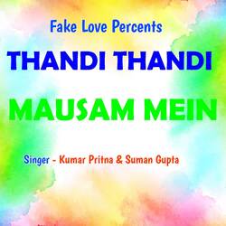 Thandi Thandi Mausam Mein-PiQmXCJ9ZFA