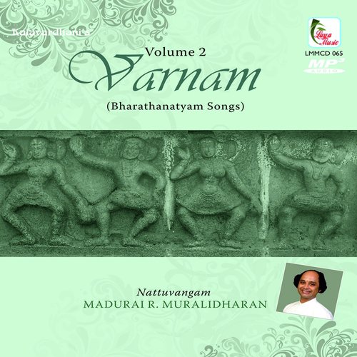 Varnam - Bharatahanatyam Songs Volume 2