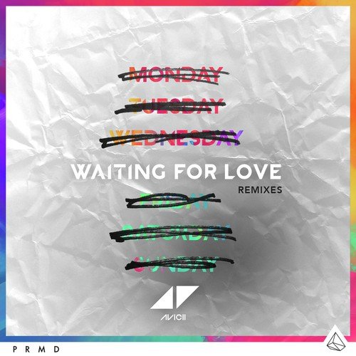 Waiting For Love (Remixes)