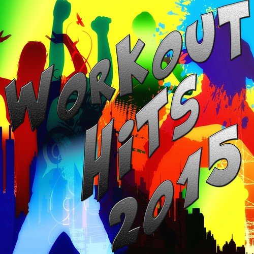 Workout Hits 2015