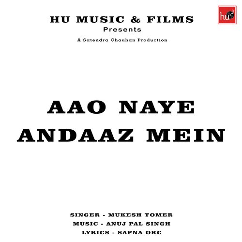 Aao Naye Andaaz Mein
